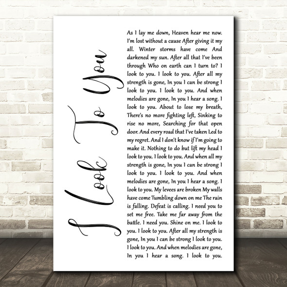 Whitney Houston I Look To You White Script Song Lyric Quote Print