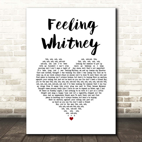 Post Malone Feeling Whitney White Heart Song Lyric Print