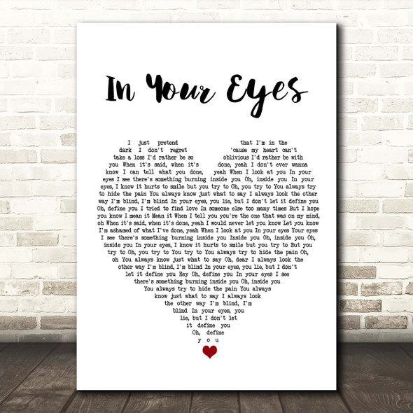 The Weeknd In Your Eyes White Heart Song Lyric Print