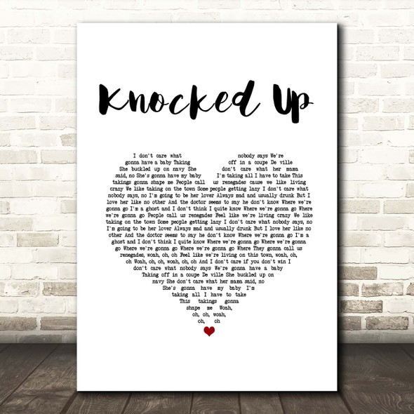 Kings Of Leon Knocked Up White Heart Song Lyric Print