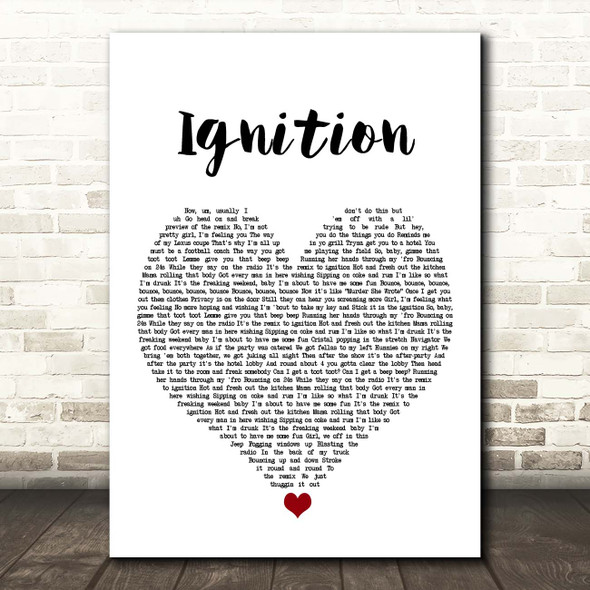 R Kelly Ignition White Heart Song Lyric Print