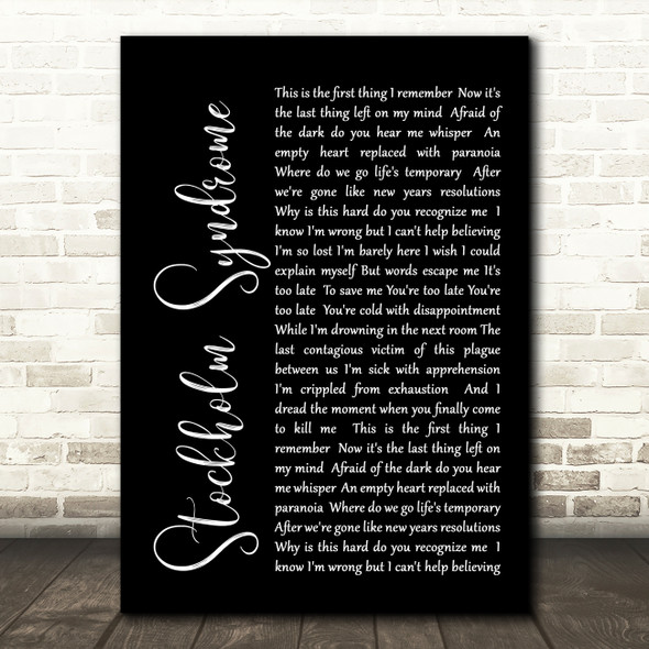 Blink-182 Stockholm Syndrome Black Script Song Lyric Quote Print