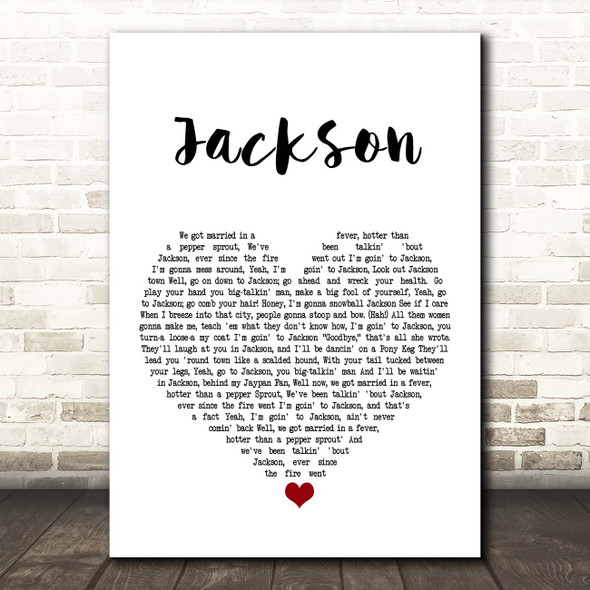 Johnny Cash Jackson White Heart Song Lyric Print