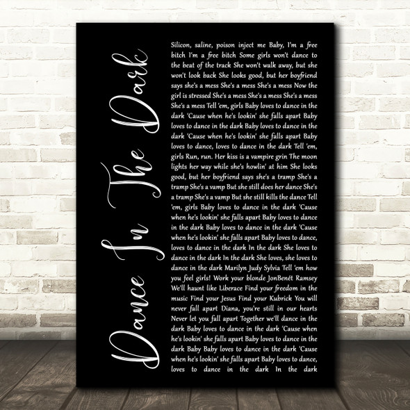 Lady Gaga Dance In The Dark Black Script Song Lyric Quote Print