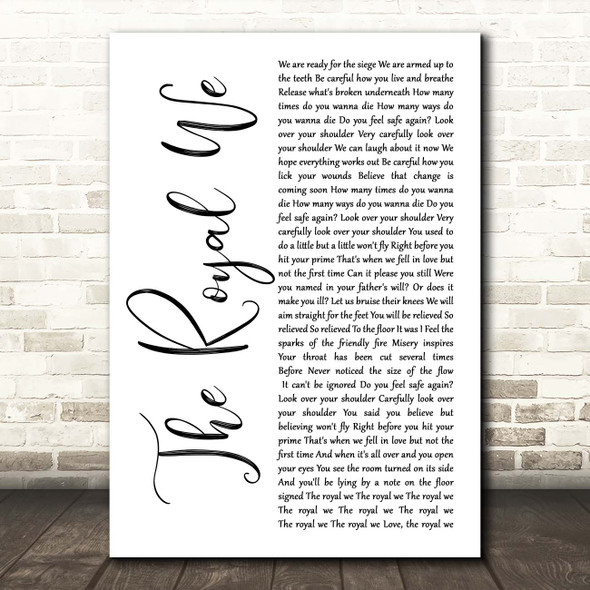 Silversun Pickups The Royal We White Script Song Lyric Print