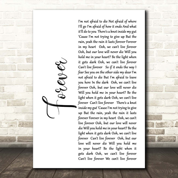 The Amity Affliction Forever White Script Song Lyric Print