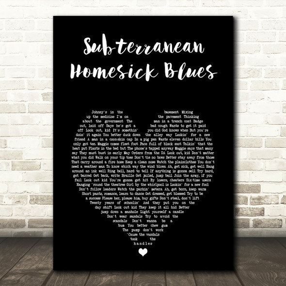 Bob Dylan Subterranean Homesick Blues Black Heart Song Lyric Music Art Print