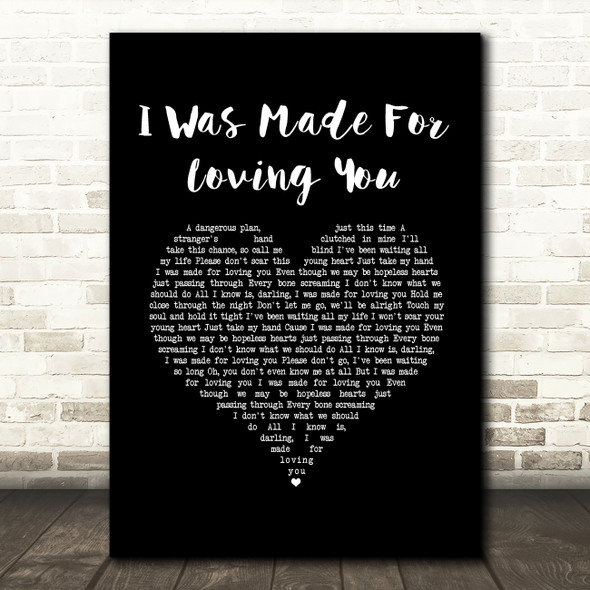 Kristel Fulgar I Was Made For Loving You Black Heart Song Lyric Music Art Print