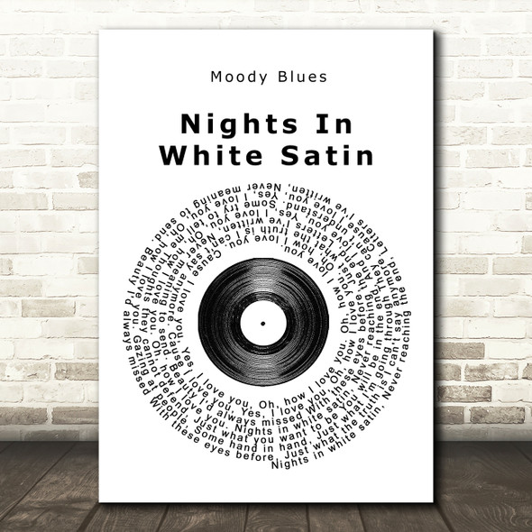 Moody Blues Nights In White Satin Vinyl Record Song Lyric Quote Print