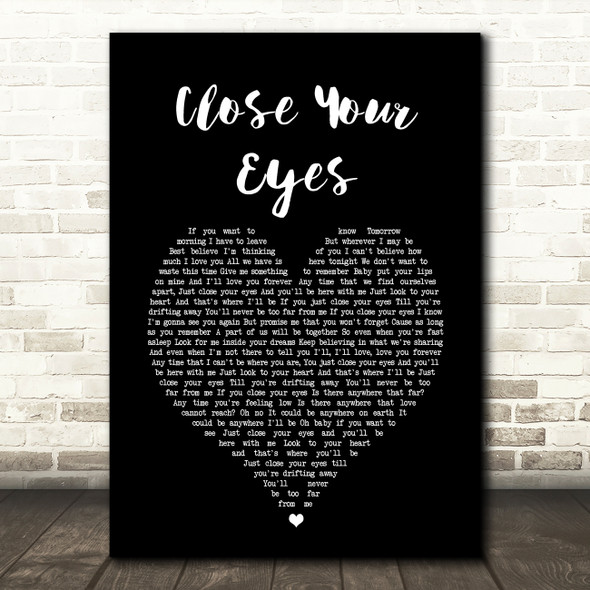 Westlife Close Your Eyes Black Heart Song Lyric Music Art Print
