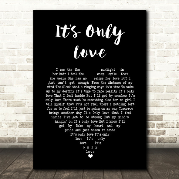 Elvis Presley It's Only Love Black Heart Song Lyric Music Art Print