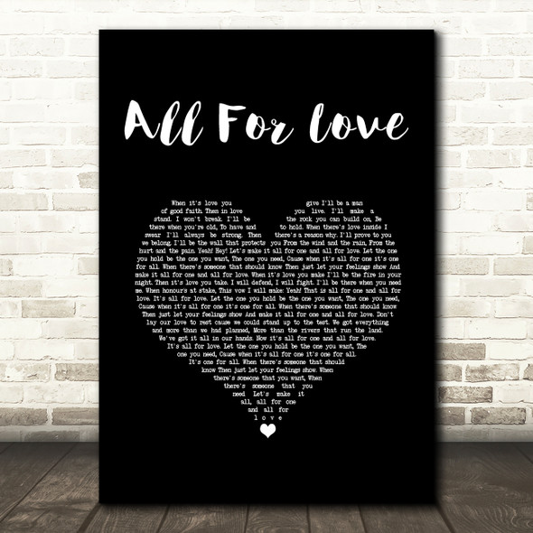 Bryan Adams with Rod Stewart & Sting All For Love Black Heart Song Lyric Music Art Print