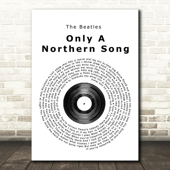 The Beatles Only A Northern Song Vinyl Record Song Lyric Quote Print