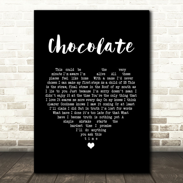 Snow Patrol Chocolate Black Heart Song Lyric Music Art Print