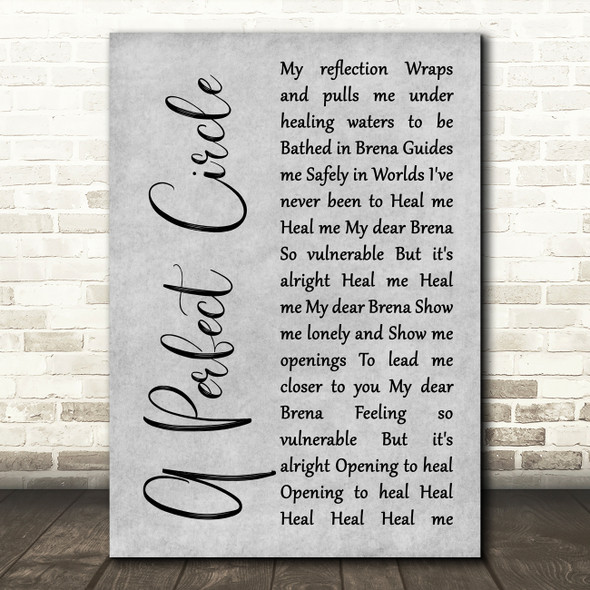 A Perfect Circle Brena Grey Rustic Script Song Lyric Music Art Print