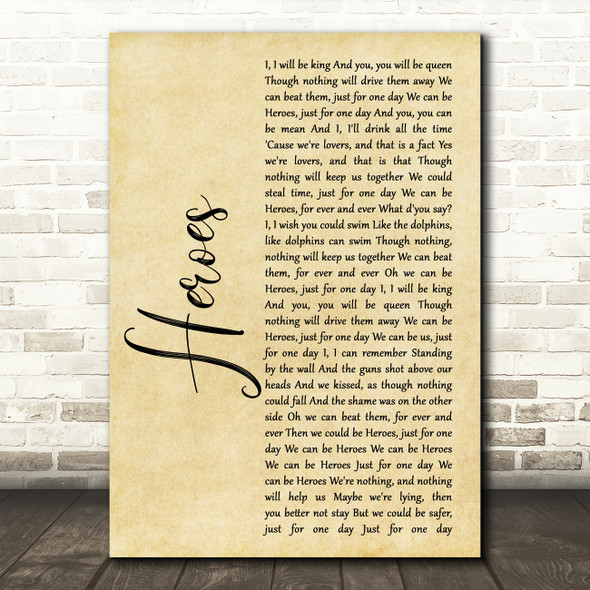 David Bowie Heroes Rustic Script Song Lyric Music Art Print