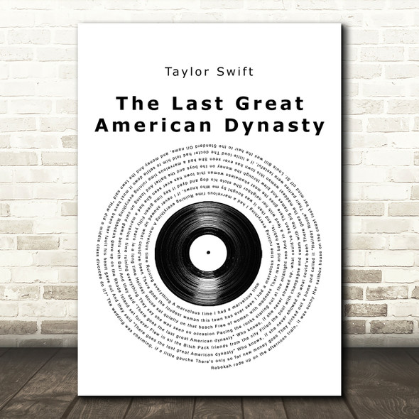 Taylor Swift The Last Great American Dynasty Vinyl Record Song Lyric Music Art Print