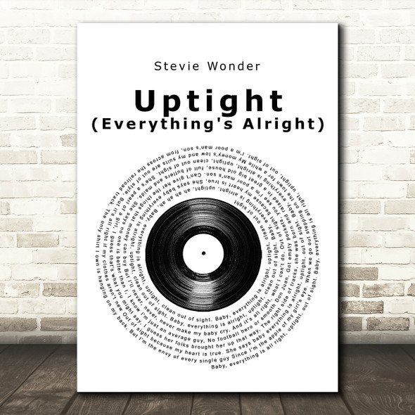 Stevie Wonder Uptight (Everything's Alright) Vinyl Record Song Lyric Music Art Print