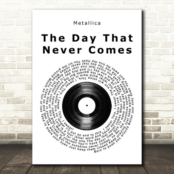 Metallica The Day That Never Comes Vinyl Record Song Lyric Music Art Print