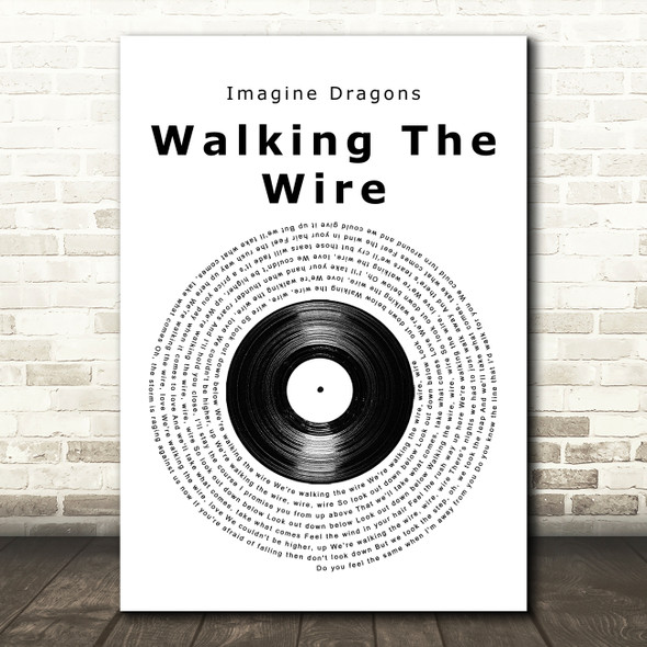 Imagine Dragons Walking The Wire Vinyl Record Song Lyric Music Art Print