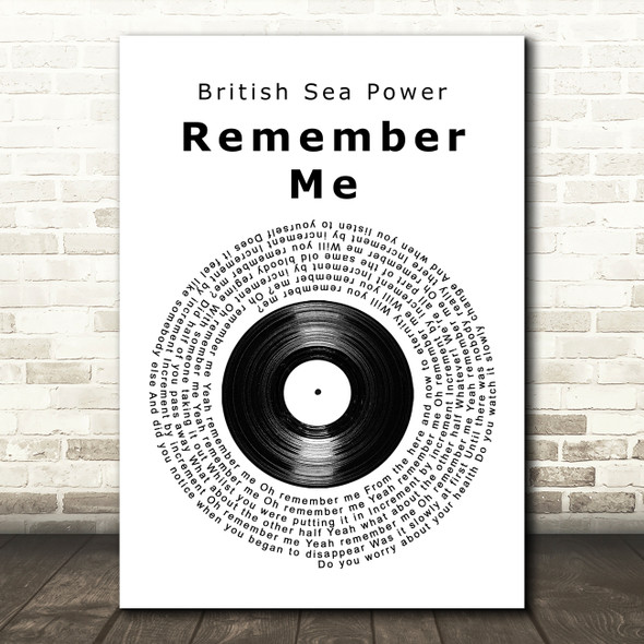British Sea Power Remember Me Vinyl Record Song Lyric Music Art Print