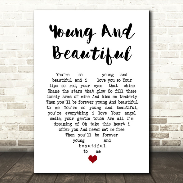 Elvis Presley Young And Beautiful White Heart Song Lyric Music Art Print