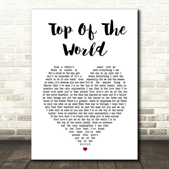 The Carpenters Top Of The World White Heart Song Lyric Music Art Print