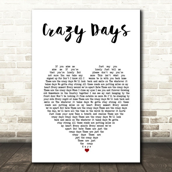 The Shires Crazy Days White Heart Song Lyric Music Art Print