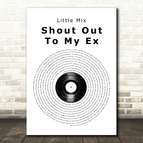 Little Mix Shout out to My Ex Vinyl Record Song Lyric Art Print