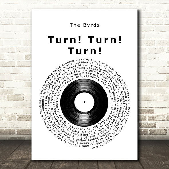 The Byrds Turn! Turn! Turn! Vinyl Record Song Lyric Art Print