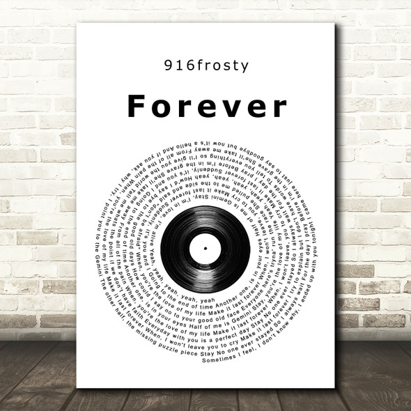 916frosty forever Vinyl Record Song Lyric Art Print