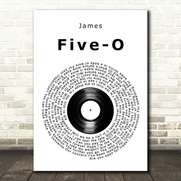 James Five-O Vinyl Record Song Lyric Art Print