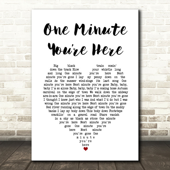Bruce Springsteen One Minute Youre Here White Heart Song Lyric Art Print