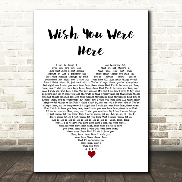 Avril Lavigne Wish You Were Here White Heart Song Lyric Art Print