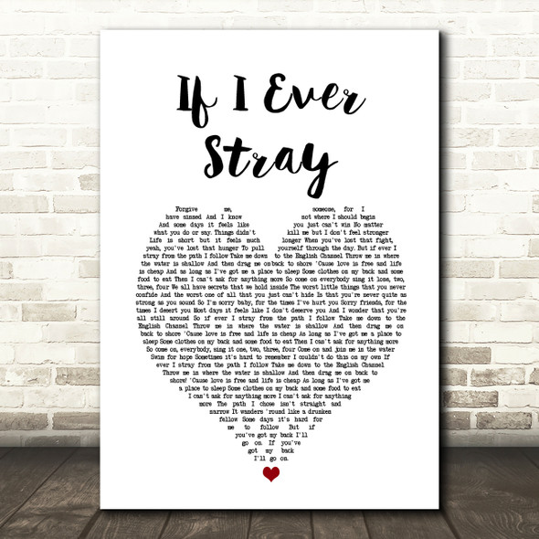 Frank Turner If I Ever Stray White Heart Song Lyric Art Print