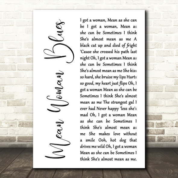 Elvis Presley Mean Woman Blues White Script Song Lyric Art Print