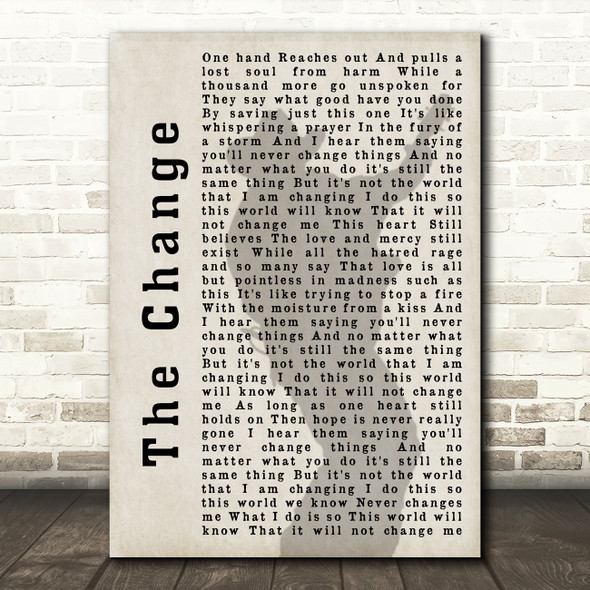 Garth Brooks The Change Shadow Song Lyric Quote Print