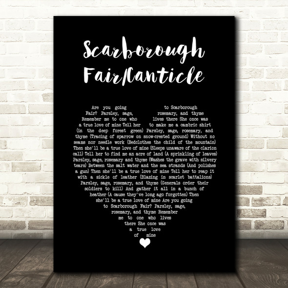 Simon Garfunkel Scarborough FairCanticle Black Heart Song Lyric Art Print