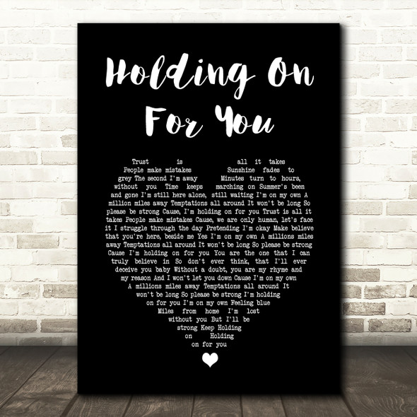 Liberty X Holding On for You Black Heart Song Lyric Art Print
