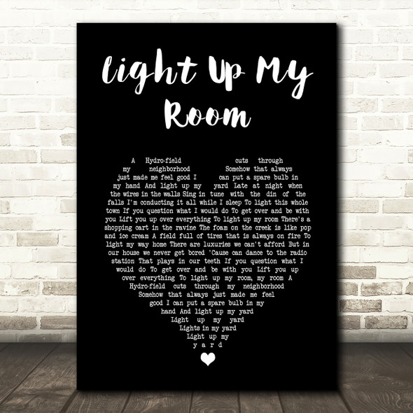 Barenaked Ladies Light Up My Room Black Heart Song Lyric Art Print