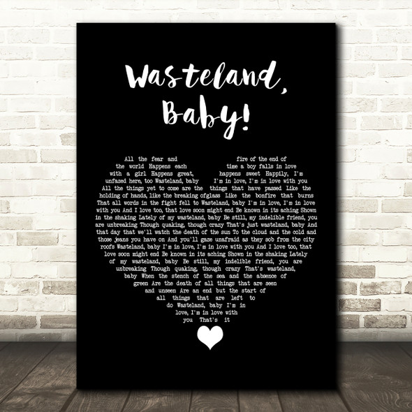 Hozier Wasteland, Baby Black Heart Song Lyric Art Print