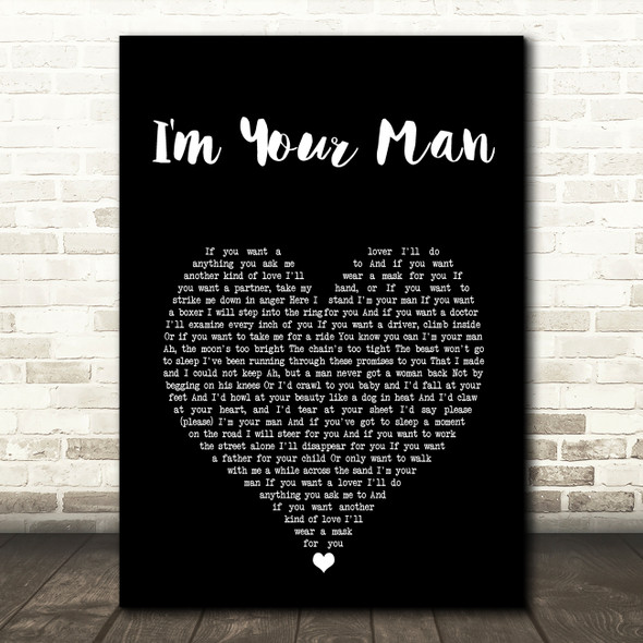 Leonard Cohen I'm Your Man Black Heart Song Lyric Art Print