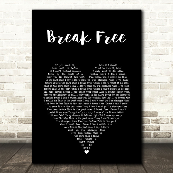 Ariana Grande Break Free Black Heart Song Lyric Art Print