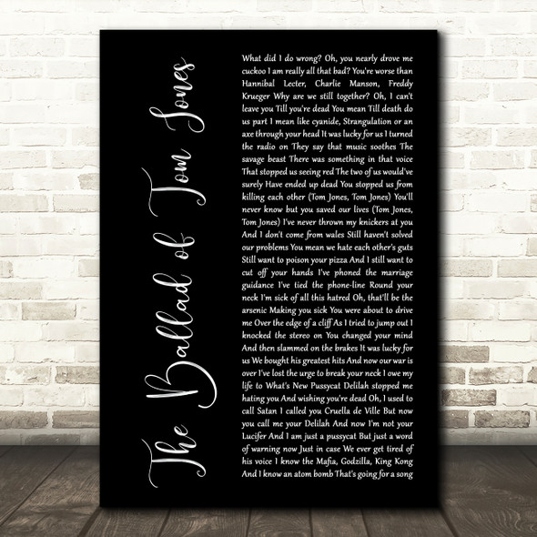 Space The Ballad of Tom Jones Black Script Song Lyric Art Print