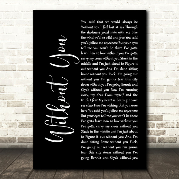 Avicii feat Sandro Cavazza Without You Black Script Song Lyric Art Print