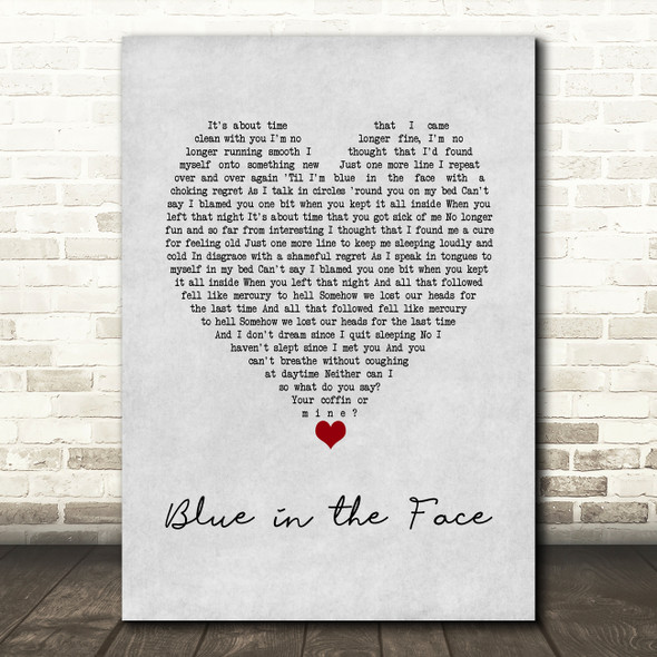 Alkaline Trio Blue in the Face Grey Heart Song Lyric Art Print