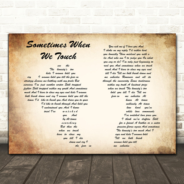 Dan Hill Sometimes When We Touch Man Lady Couple Song Lyric Quote Print