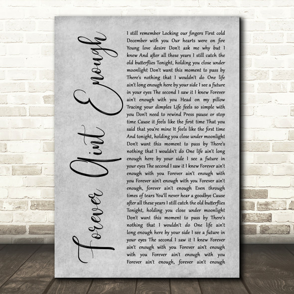 Ronan Keating Forever Aint Enough Grey Rustic Script Song Lyric Art Print