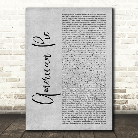 Don McLean American Pie Grey Rustic Script Song Lyric Art Print