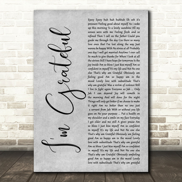 Pressure I'm Grateful Grey Rustic Script Song Lyric Art Print